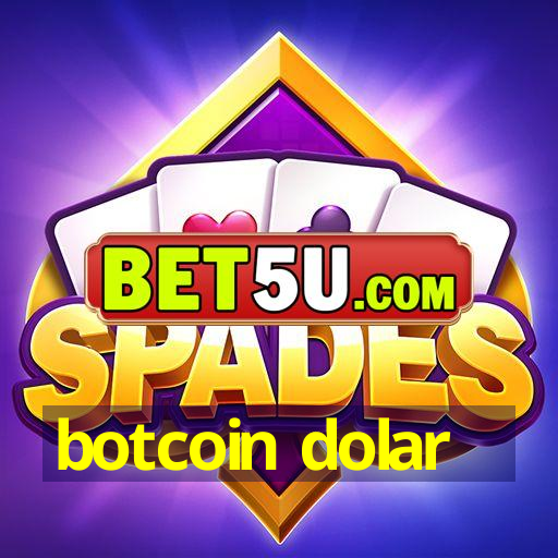 botcoin dolar